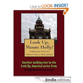 A Walking Tour of Mount Holly, New Jersey (Look Up, America!)