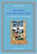 Transits And Solar Returns; A New System of Analysis for Two Ancient Methods