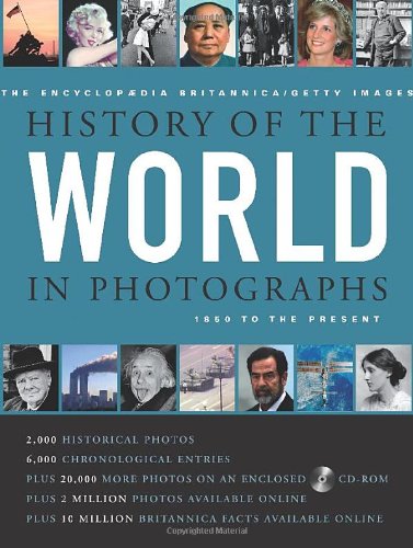 Cover image : The Encyclopedia Britannica/Getty Images History of the World in Photographs: 1850 to the Present Day (The Encyclopaedia Britannica/Getty Images History of the World in Photographs)