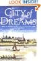 City of Dreams: A Novel of Nieuw Amsterdam and Early Manhattan