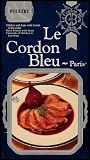 Le Cordon Bleu of Paris: Cooking with Poultry (Professionals and Amateurs Are Taught Principles in Three Classic Recipes)
