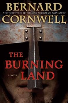 the burning land: a novel (saxon tales) - bernard cornwell