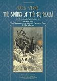 The Sphinx of the Ice Realm: The First Complete English Translation, with the Full Text of The Narrative of Arthur Gordon Pym by Edgar Allan Poe