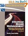 Strategic Brand Management: Building, Measuring, and Managing Brand Equity