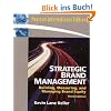 Strategic Brand Management: Building, Measuring, and Managing Brand Equity