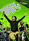 Green Day: A Musical Biography (The Story of the Band)