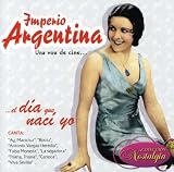 Una Voz De Cineel Dia Que Naci Yo