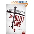 Die Blutlinie: Thriller