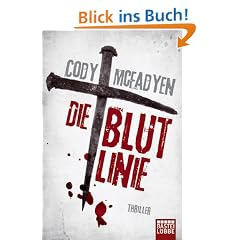 Die Blutlinie: Thriller