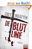 Die Blutlinie: Thriller