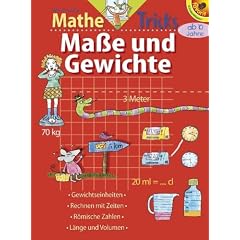 Winfrieds Mathe-Tricks: Ma�e und Gewichte