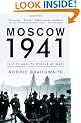 Moscow 1941: A City and Its People at War (Vintage)