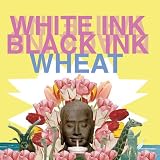 Wheat - White Ink Black Ink