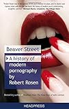 Beaver Street: A History of Modern Pornography