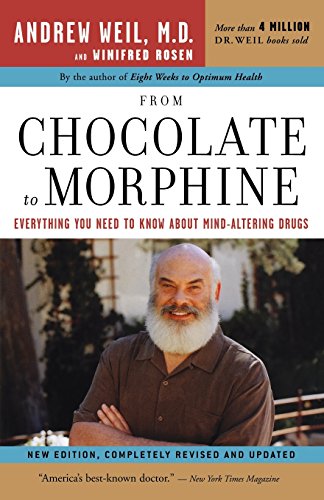 from chocolate to morphine everything you need to know about mind altering drugs