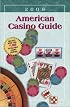 American Casino Guide - 2009 Edition (American Casino Guide)