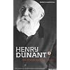 Henry Dunant: Der Gr�nder des Roten Kreuzes