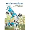Michel Vaillant, Tome 18 : De l'huile sur la piste !
