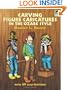 Carving Figure Caricatures in the Ozark Style (Dover Woodworking)