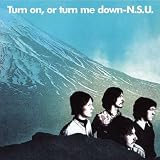 Turn on Or Turn Me Down [VINYL]