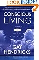 Conscious Living: Finding Joy in the Real World