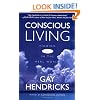 Conscious Living: Finding Joy in the Real World