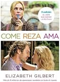 Produkt-Bild: (Come Reza ama: El Viaje de una Mujer Por Italia, India E Indonesia en Busca del Equilibrio Entre el Cuerpo y Espiritu = Eat Pray Love) By Gilbert, Elizabeth (Author) Paperback on (07 , 2010)