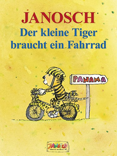 Der kleine Tiger braucht ein Fahrrad: Die Geschichte, wie der kleine Tiger Rad fahren lernt (German Edition)