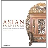 Asian Furniture: A Directory and Sourcebook by Peter Moss
