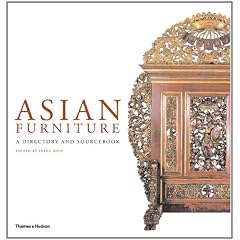 Asian Furniture: A Directory and Sourcebook by Peter Moss
