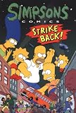 Simpsons Comics: Strike Back v. 4 (Simpsons Comics)