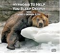 Hypnosis to Help You Sleep Deeply (Hypnotic Empowerment Series for Self-Awakening) (Hypnotic Empowerment Series for Self-Awakening)