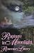 Rapture in Moonlight