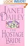 The HOSTAGE BRIDE : THE HOSTAGE BRIDE