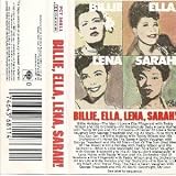 Holiday & Fitzgerald - Billie Ella Lena Sarah ( Audio Cassette ) - B00000EGM7