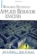 Research Methods in Applied Behavior Analysis