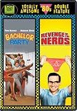 Bachelor Party/Revenge of the Nerds
