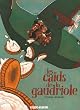 Les ca�ds de la gaudriole