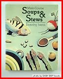 Main-Course Soups And Stews