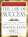 The Law of Success: The Master Wealth-Builder's Complete and Original Lesson Plan forAchieving Your Dreams