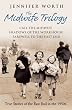 The Midwife Trilogy: Call the Midwife, Shadows of the Workhouse, Farewell to the East End