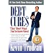 Debt Cures: "They" Don't Want You to Know About