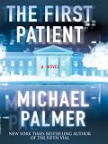 The First Patient (Wheeler Hardcover)