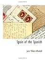 Spain of the Spanish