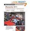 Porsche 911 Perfomance Handbook 1963-1998 (Motorbooks Workshop)