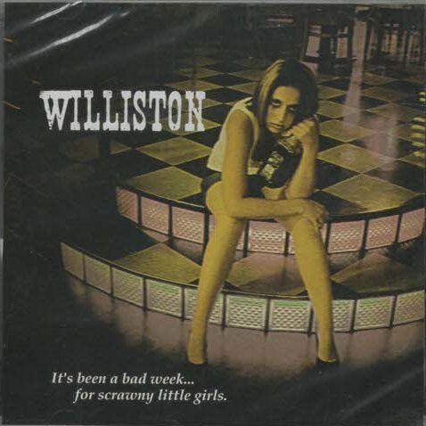 Original album cover of It's Been a Bad Week for Scrawny Little Girls by Williston
