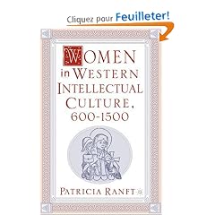 Women in Western Intellectual Culture, 600-1500
