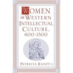 Women in Western Intellectual Culture, 600-1500