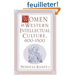 Women in Western Intellectual Culture, 600-1500