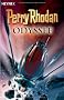 Perry Rhodan Odyssee. 6 Romane in einem Band